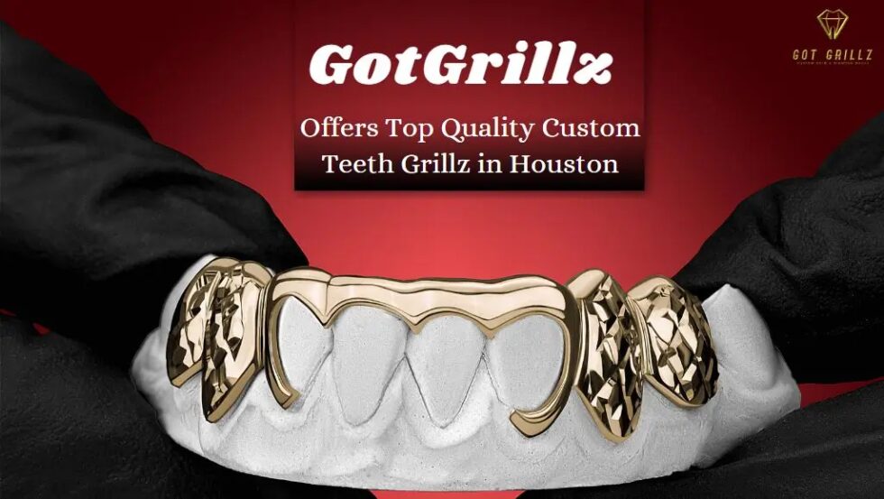 Custom Teeth Grillz in Houston – Order Quality Personalized Grillz!